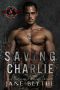 [Saving SEALs 06] • Saving Charlie